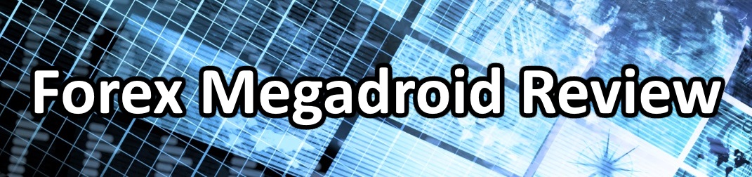 forex-megadroid-review